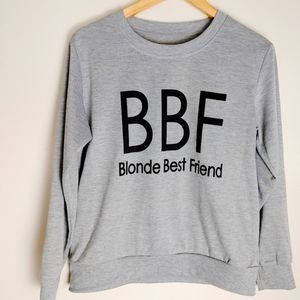 Blonde Best Friend BBF long sleeve Pullover